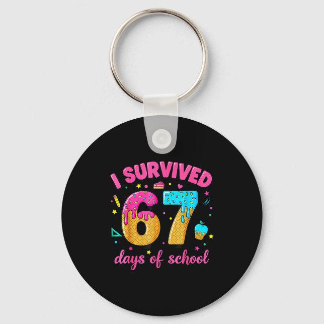 I Survived 67 Days Of School Ice Cream Drip Six Se Keychain (Front)