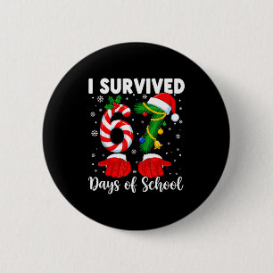 I Survived 67 Days Of School Kids 67 Teachers 67 C 2 Inch Round Button