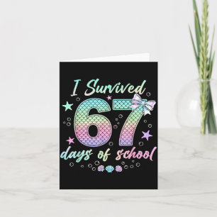 I Survived 67 Days Of School Mermaid Coquette Bow Card