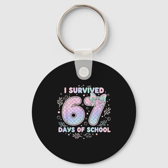I Survived 67 Days Of School Mermaid Coquette Bow  Keychain (Front)