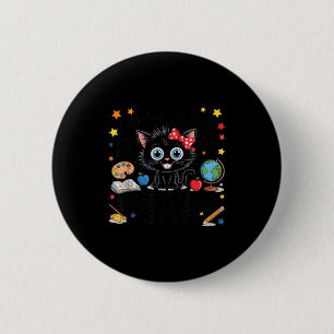 I Survived 67 Days Of School Six Seven 6 7 Teacher 2 Inch Round Button
