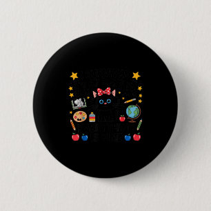 I Survived 67 Days Of School Six Seven 6 7 Teacher 2 Inch Round Button