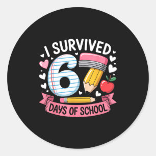 I Survived 67 Days Of School Six Seven 6 7 Teacher Classic Round Sticker