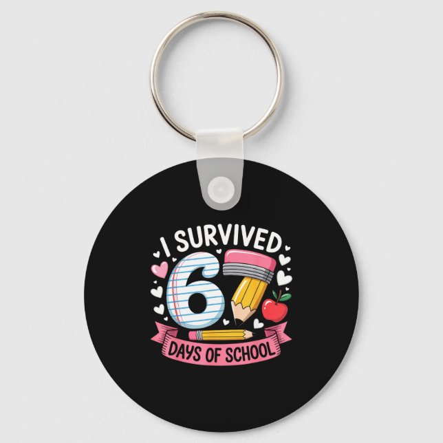 I Survived 67 Days Of School Six Seven 6 7 Teacher Keychain (Front)
