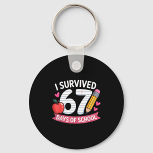 I Survived 67 Days Of School Six Seven 6 7 Teacher Keychain