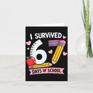 I Survived 67 Days Of School Six Seven Meme Card