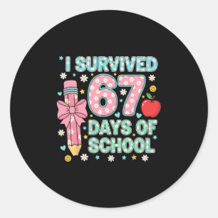 I Survived 67 Days Of School Six Seven Meme For Me Classic Round Sticker
