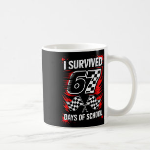 I Survived 67 Days Of School Six Seven Meme Racing Coffee Mug