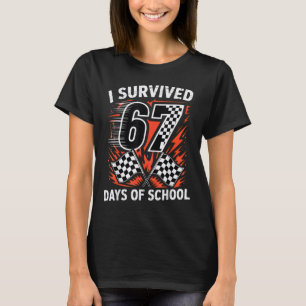 I Survived 67 Days Of School Six Seven Meme Racing T-Shirt