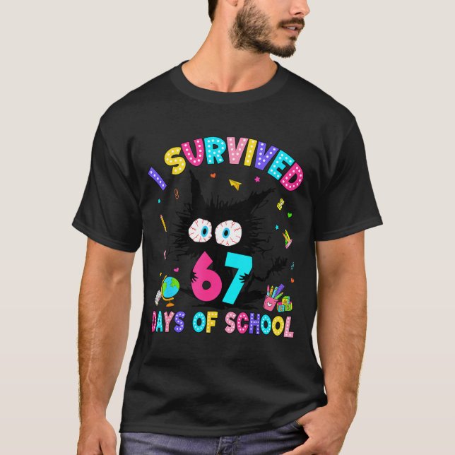 I Survived 67 Days Of School Six Seven Meme Slang  T-Shirt (Front)