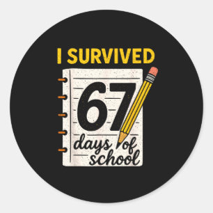 I Survived 67 Days Of School Six Seven Meme Studen Classic Round Sticker