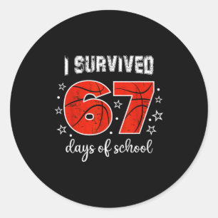 I Survived 67 Days Of School Six Seven Meme Studen Classic Round Sticker