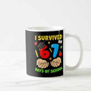 I Survived 67 Days Of School Six Seven Meme Studen Coffee Mug