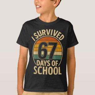 I Survived 67 Days Of School Six Seven Meme Studen T-Shirt