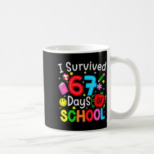 I Survived 67 Days Of School Six Seven Meme Teache Coffee Mug