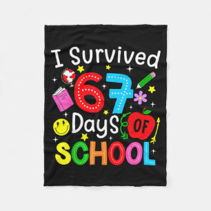I Survived 67 Days Of School Six Seven Meme Teache Fleece Blanket