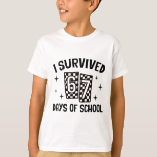 I Survived 67 Days Of School Six Seven Meme Teache T-Shirt