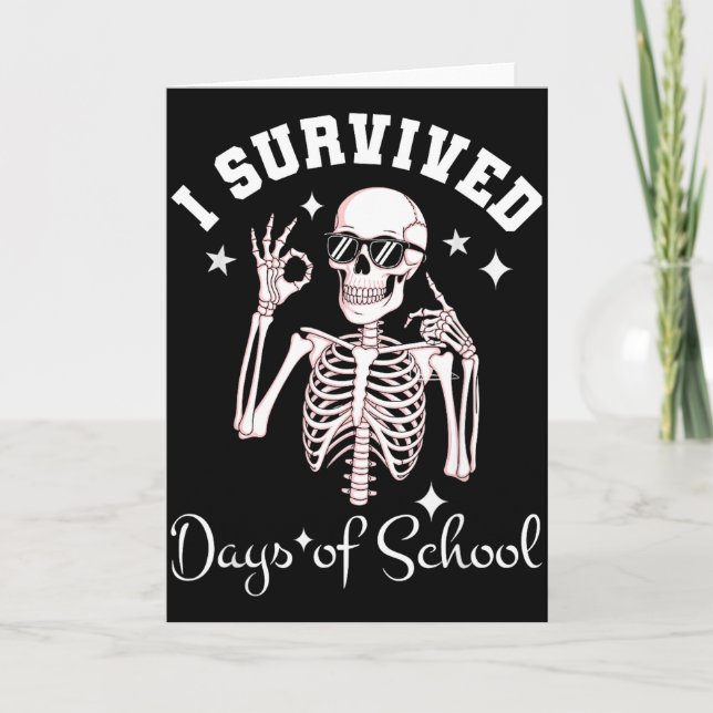 I Survived 67 Days Of School Skeleton Student Teac Card (Front)