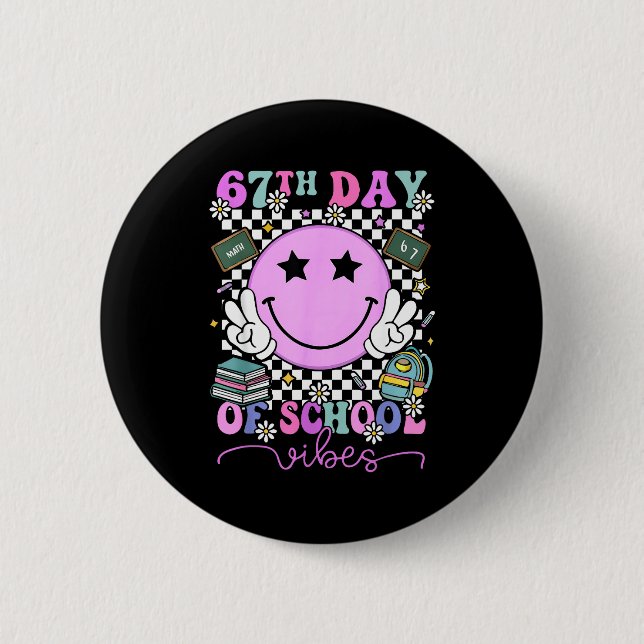 I Survived 67 Days Of School Smile Face Six Seven  2 Inch Round Button (Front)