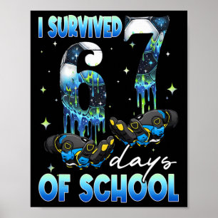 I Survived 67 Days Of School Soccer Boys Kids Six Poster