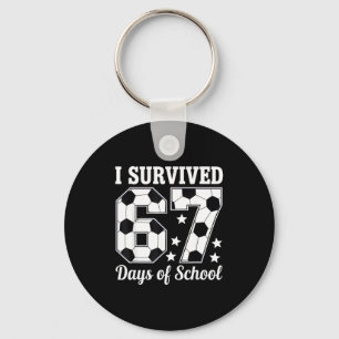 I Survived 67 Days Of School Soccer Style Teacher Keychain