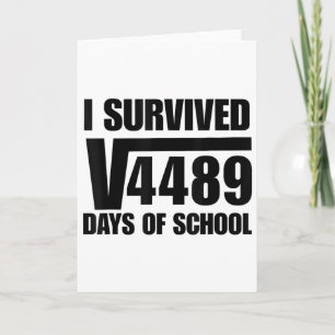 I Survived 67 Days Of School Square Root 4489 Math Card
