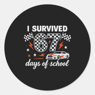 I Survived 67 Days Of School Students Teachers 100 Classic Round Sticker