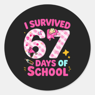 I Survived 67 Days Of School Students Teachers Cut Classic Round Sticker
