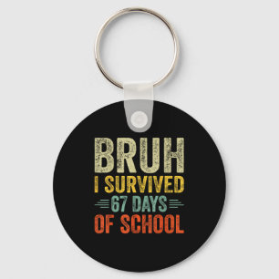 I Survived 67 Days Of School Teacher 6 7 Boys Kids Keychain