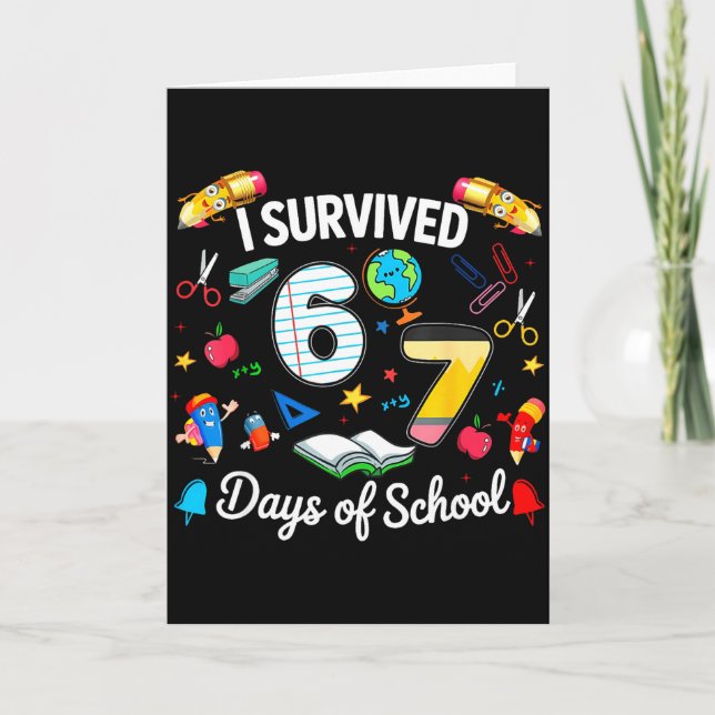 I Survived 67 Days Of School Teachers Students Boy Card (Front)