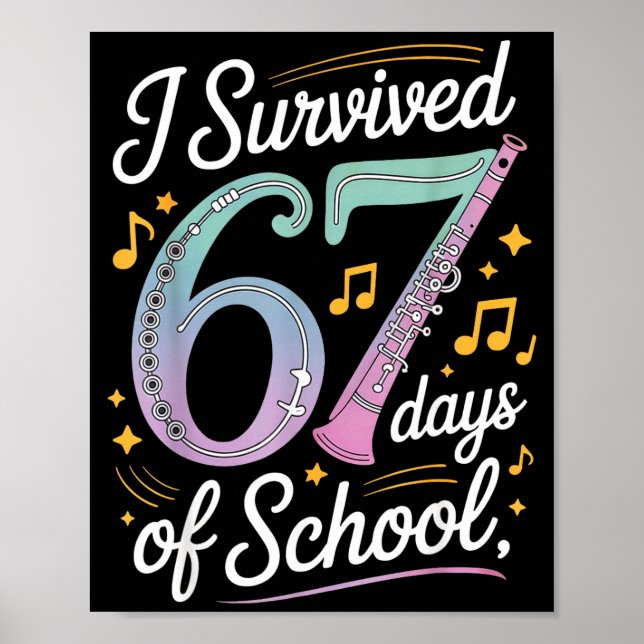 I Survived 67 Days Of School - Teachers Students M Poster (Front)