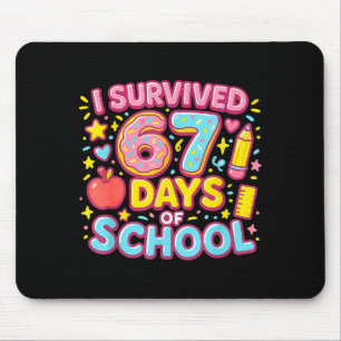 I Survived 67 Days Of School Teachers Students Mouse Pad