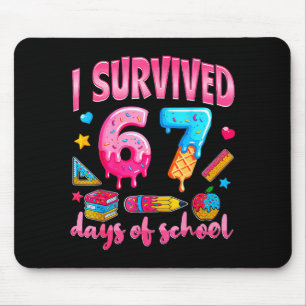 I Survived 67 Days Of School Teachers Students Mouse Pad