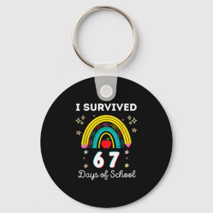 I Survived 67 Days Of School Teachers Students Six Keychain
