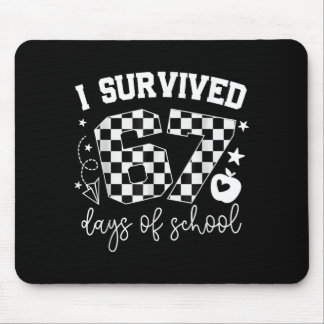 I Survived 67 Days Of School Teachers Students Six Mouse Pad