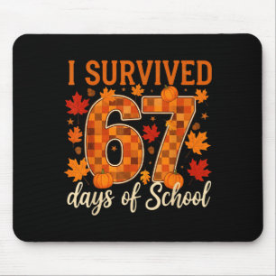 I Survived 67 Days Of School Thanksgiving Funny 6  Mouse Pad