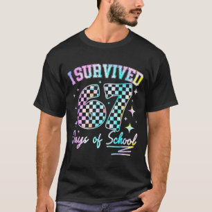 I Survived 67 Days Of School Tie Dye 67th Day Teac T-Shirt