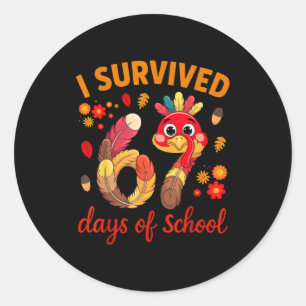 I Survived 67 Days Of School Turkey Thanksgiving T Classic Round Sticker