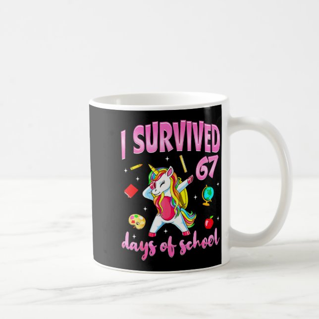 I Survived 67 Days Of School Unicorn Dabbing Teach Coffee Mug (Right)