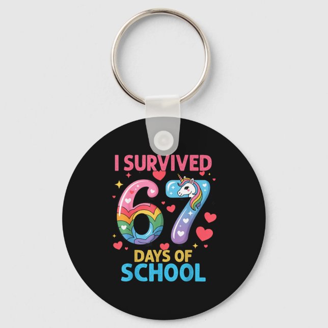 I Survived 67 Days Of School Unicorn Six Seven Tea Keychain (Front)
