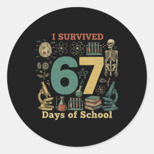 I Survived 67 Days Of School Vintage 67 Meme Scien Classic Round Sticker