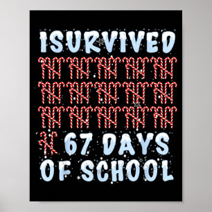 I Survived 67 Days Of School Xmas Candy Cane Tally Poster