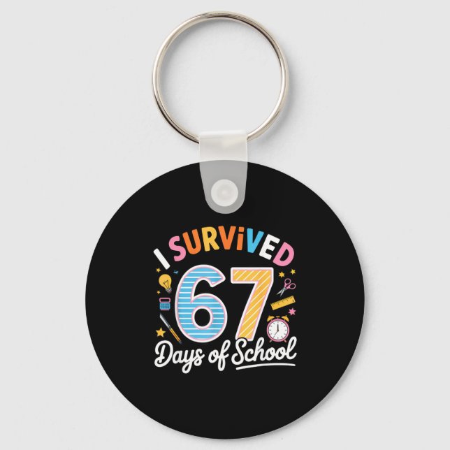 I Survived 67 Days School Funny Six Seven Meme Tea Keychain (Front)