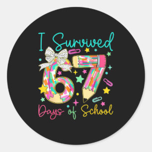 I Survived 67 Six Seven Days Of School Meme Teache Classic Round Sticker