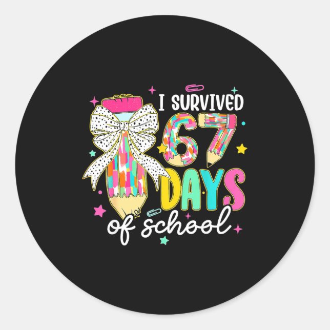 I Survived 67 Six Seven Days School Meme 100th Day Classic Round Sticker (Front)