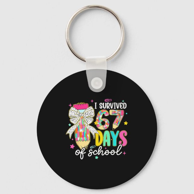 I Survived 67 Six Seven Days School Meme 100th Day Keychain (Front)