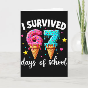 I Survived 67th Days School Drip Ice Cream Funny 6 Card