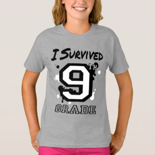 I Survived 9th Grade Girls T-Shirt