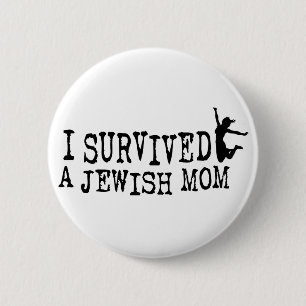 I survived a Jewish mom - the daughter version 2 Inch Round Button