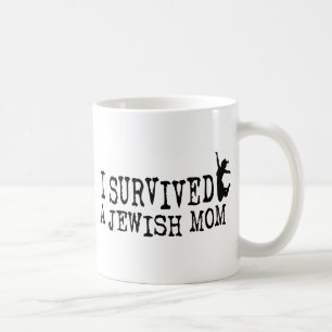 I survived a Jewish mom - the daughter version Coffee Mug